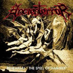 Ancienterror : Rehearsal '' The Spell of Hammer